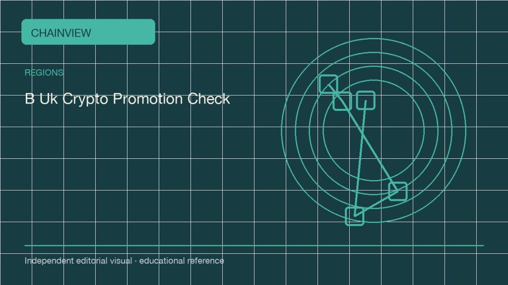 العربية: Reading crypto promotions in the UK: risk disclosures and regional limits; independent editorial visual