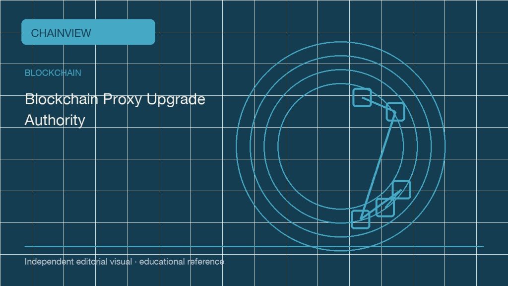 البلوك تشين · العربية版：Upgradeable contracts: follow the administrator behind a stable address; independent editorial visual