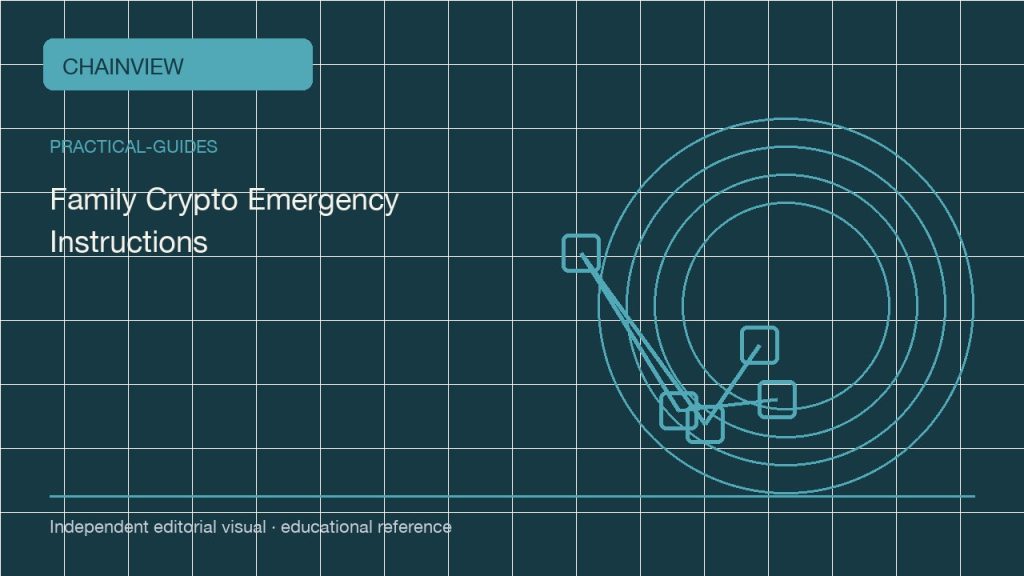 Hướng dẫn thực tế · Tiếng Việt：Family Crypto Emergency Instructions Without Publishing a Seed; independent editorial visual